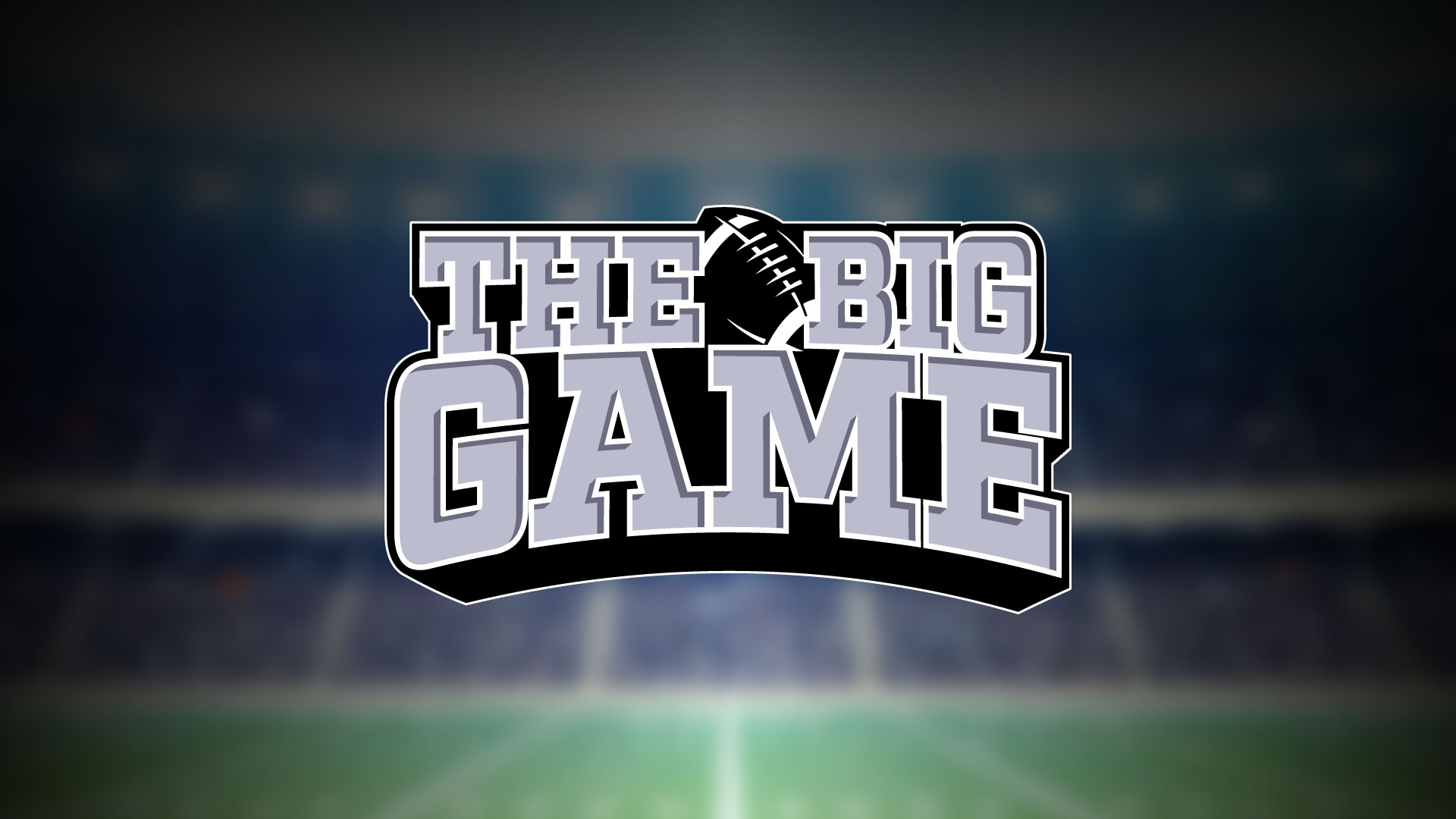 The Big Game