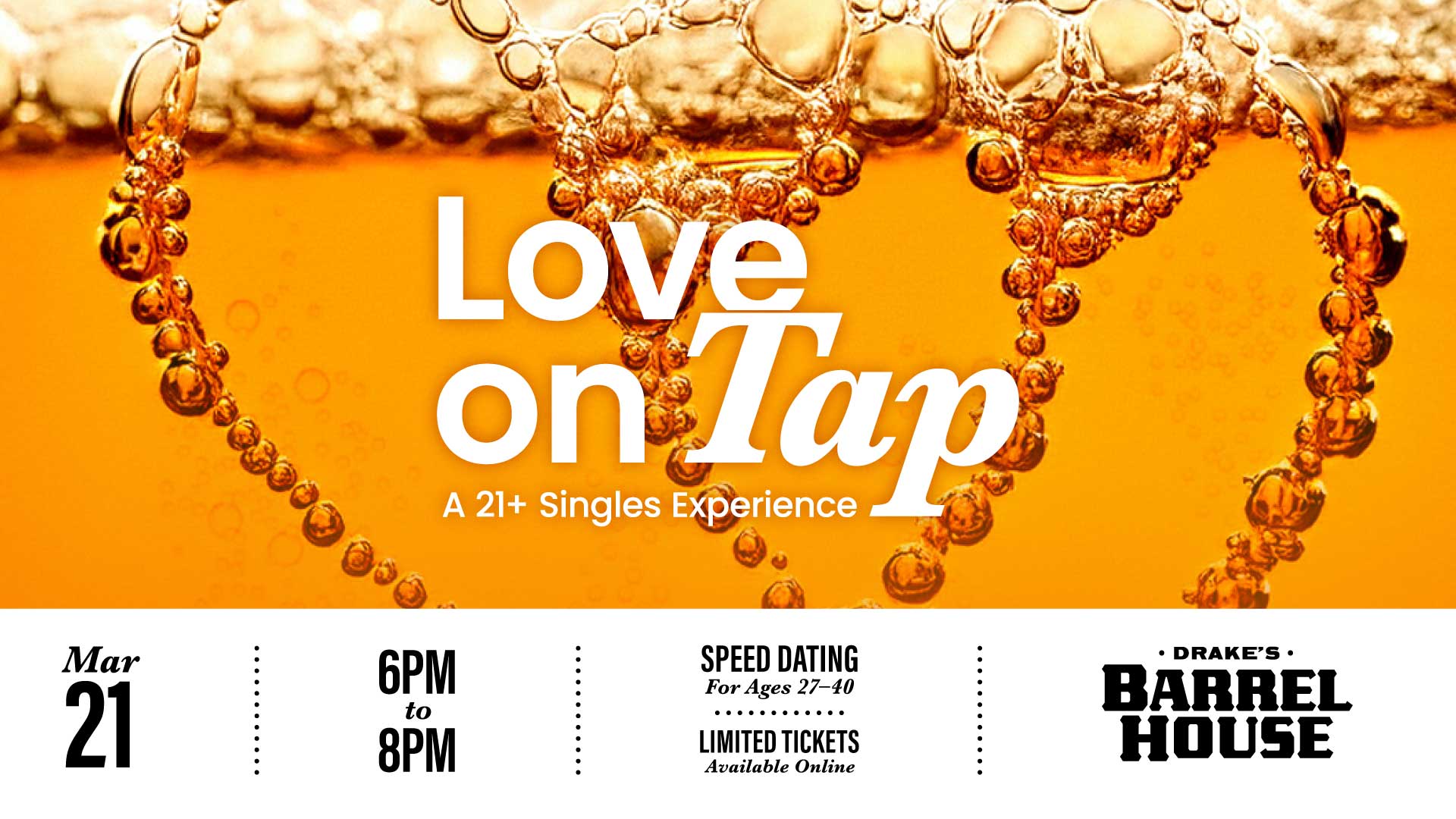 Love On Tap Speed Dating  Monday, March 31st at Drake's Barrel House