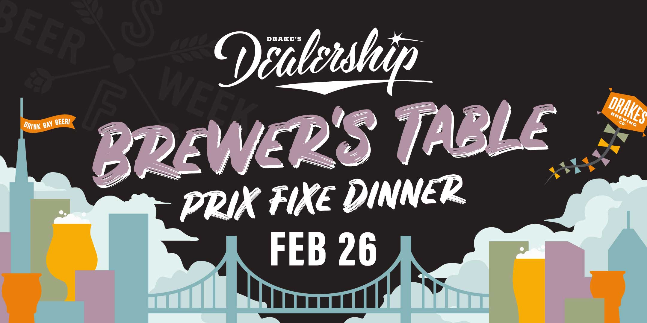 Brewer's Table beer pairing dinner at Drake's Dealership on Wednesday, February 26th