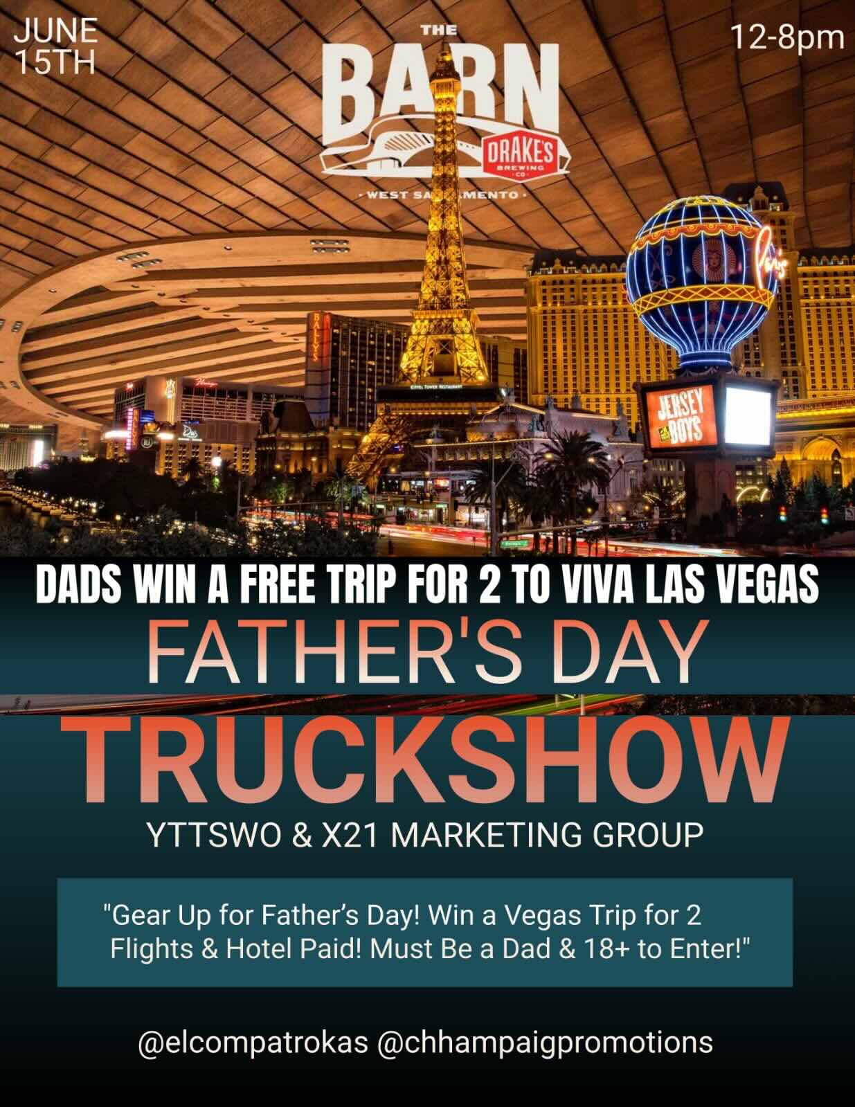 Las Vegas Trip grand prize at Drake's: The Barn on Father's Day Sunday, June 15th