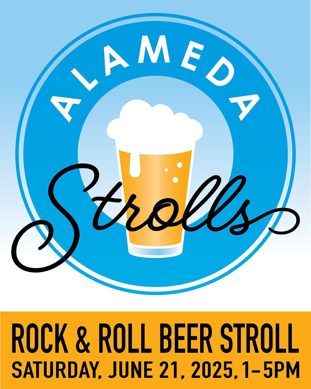 Alameda Rock & Roll Beer Stroll Saturday, June 21st 1-5pm