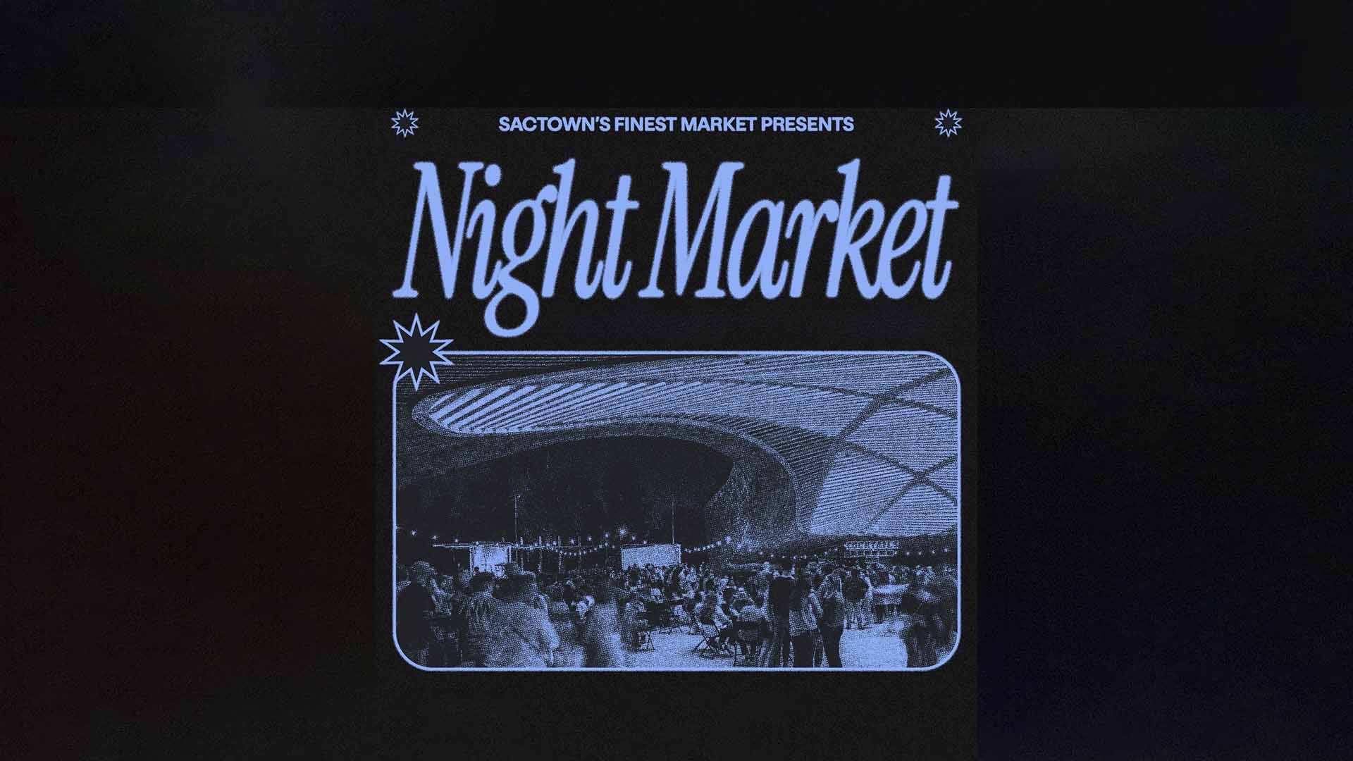 SacTown's Finest Night Market