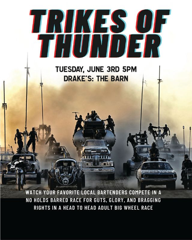 Trikes Of Thunder Tuesday, June 3rd at 5pm at Drake's: The Barn