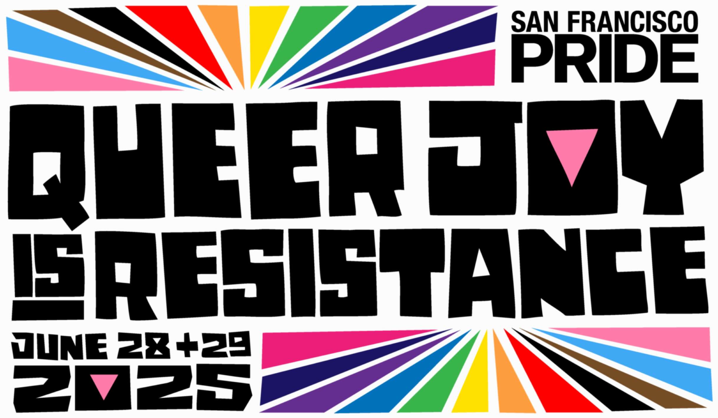 SF Pride June 28th and 29th