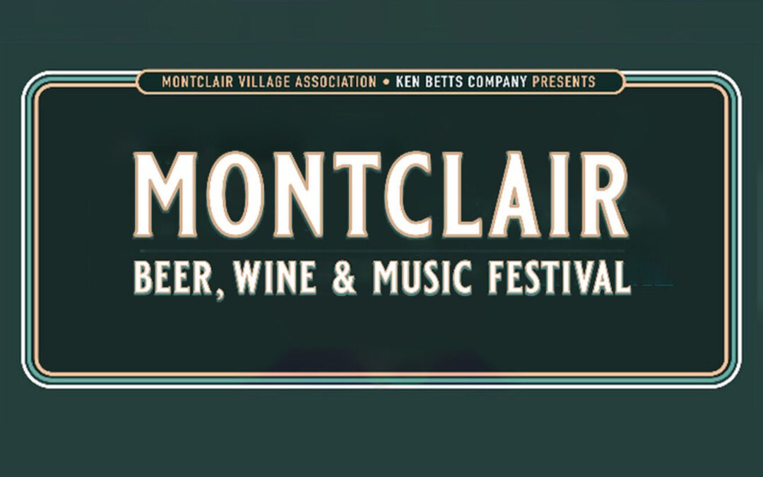 Montclair Beer, Wine & Music Festival