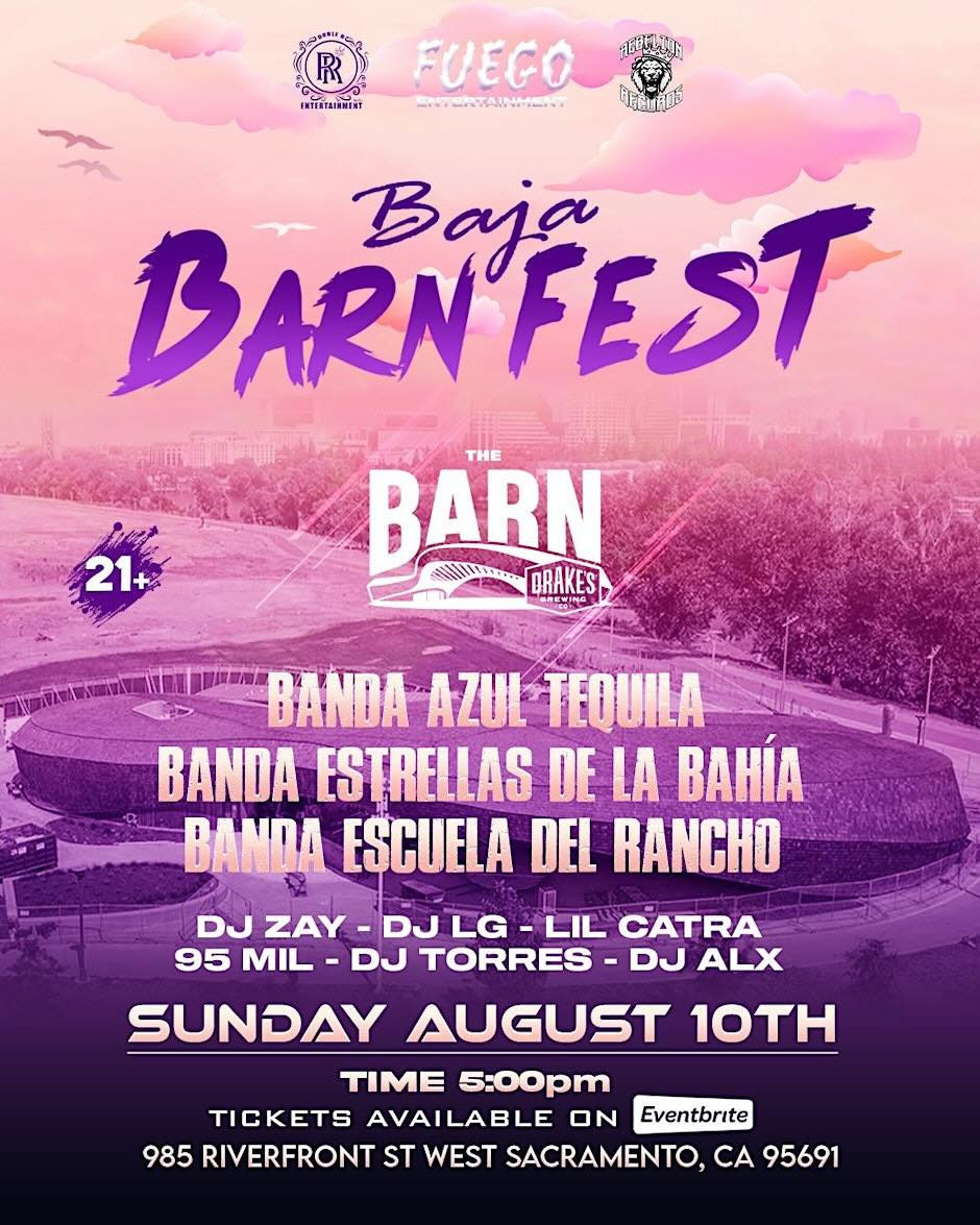 Baja Barn Fest with Doble R Entertainment, Fuego Entertainment,  & Banda Azul Tequila Sunday, August 10th at Drake's: The Barn