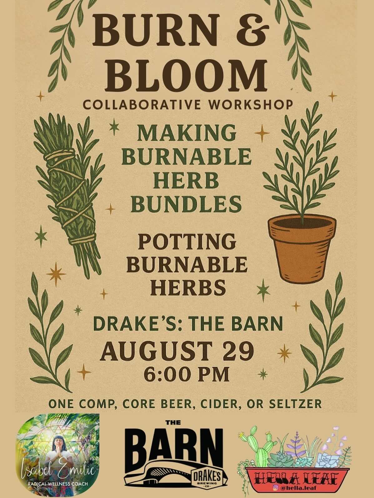 Hella Leaf Burn & Bloom Collaborative Workshop with Isabel Emilie on Saturday, August 29th at 6pm at Drake's: The Barn