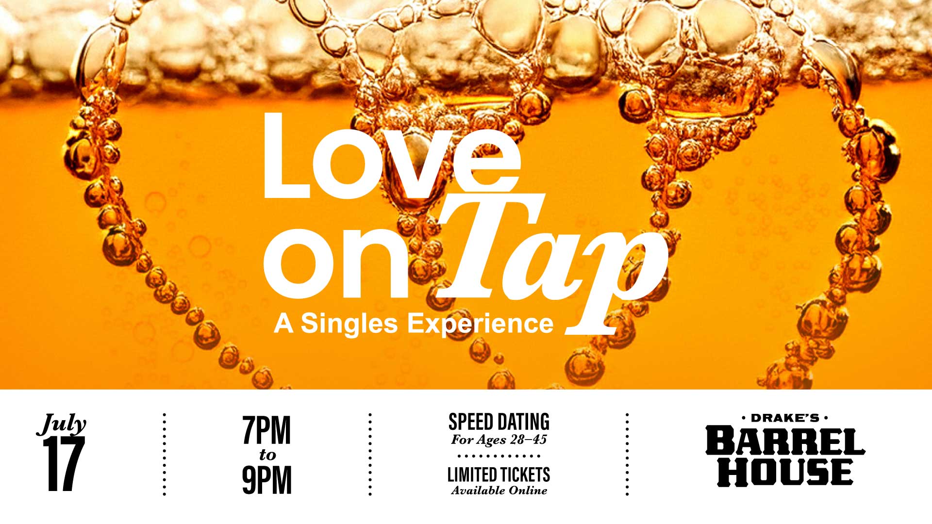 Love on Tap Speed Dating Thursday, July 17th 7-9pm at Drake's Barrel House