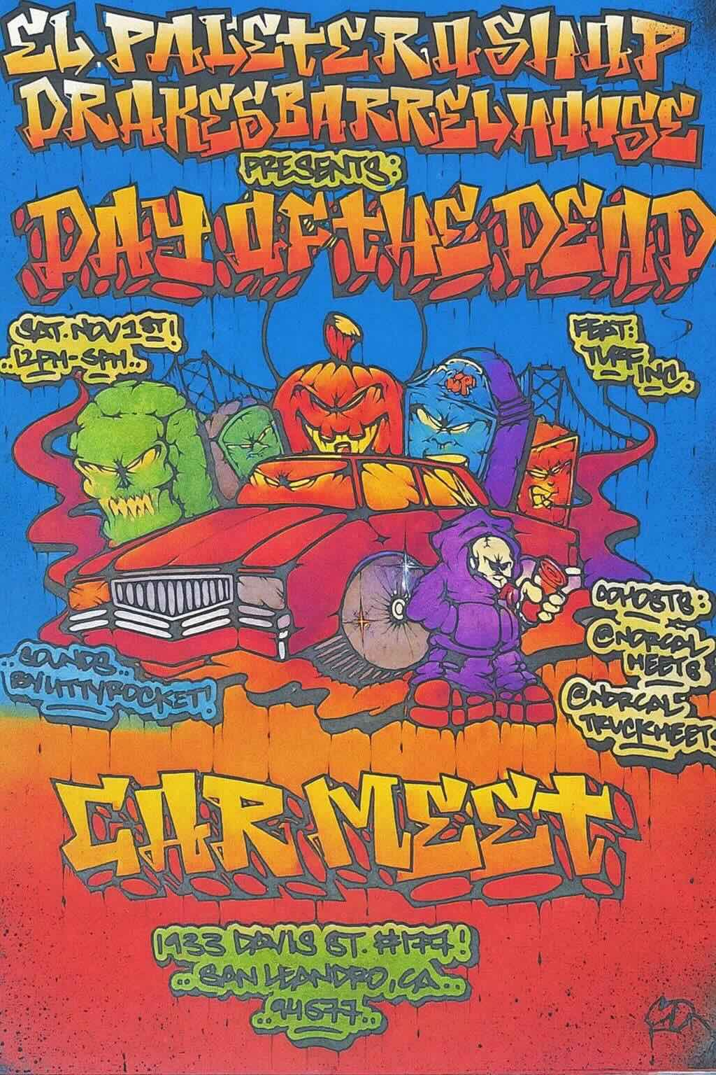 Industrial Night Day Of the Dead Car Meet with El Paletero Shop Saturday, November 1st at Drake's Barrel House