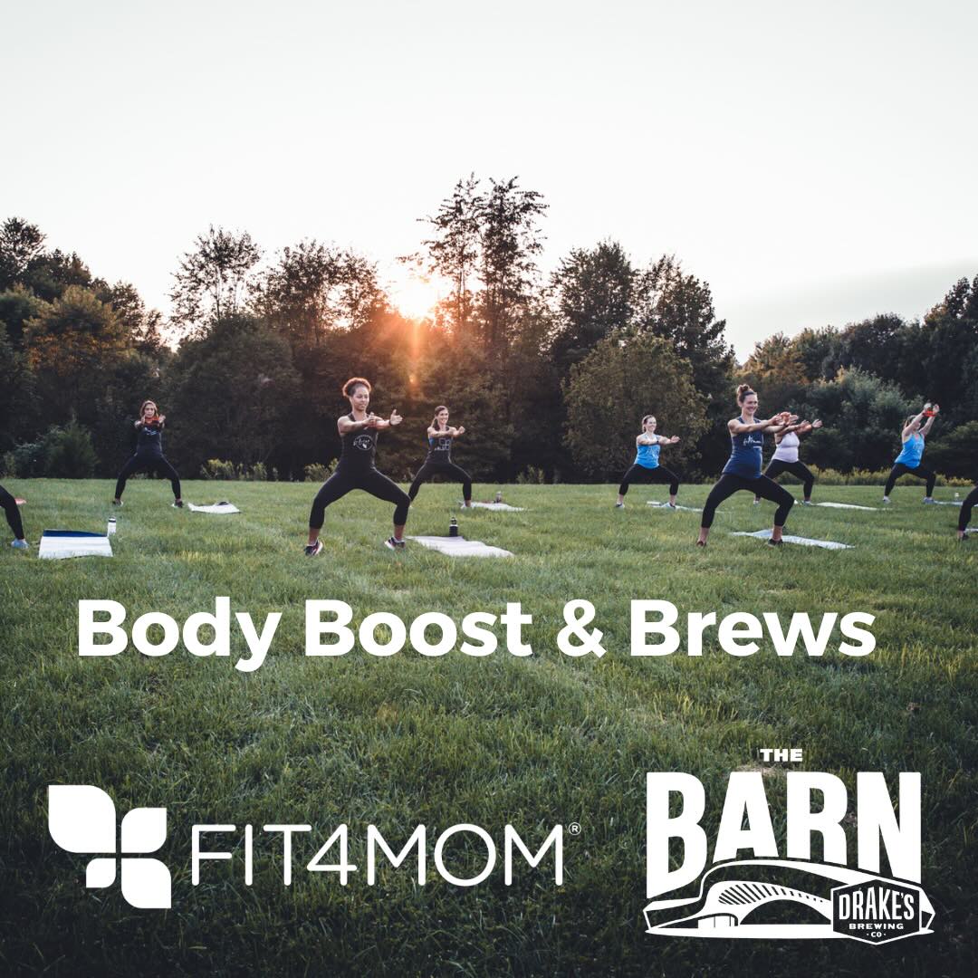 Body Boost & Brews with Fit4Mom at Drake's: The Barn