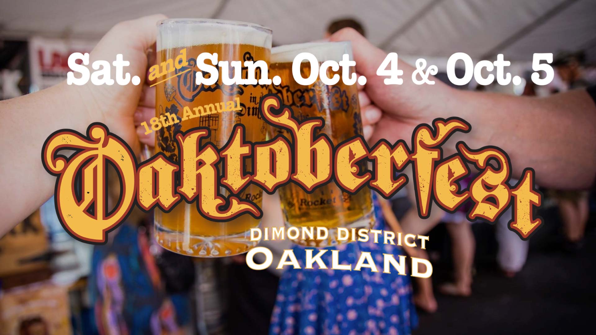 Oaktoberfest at the Dimond District October 4th-5th