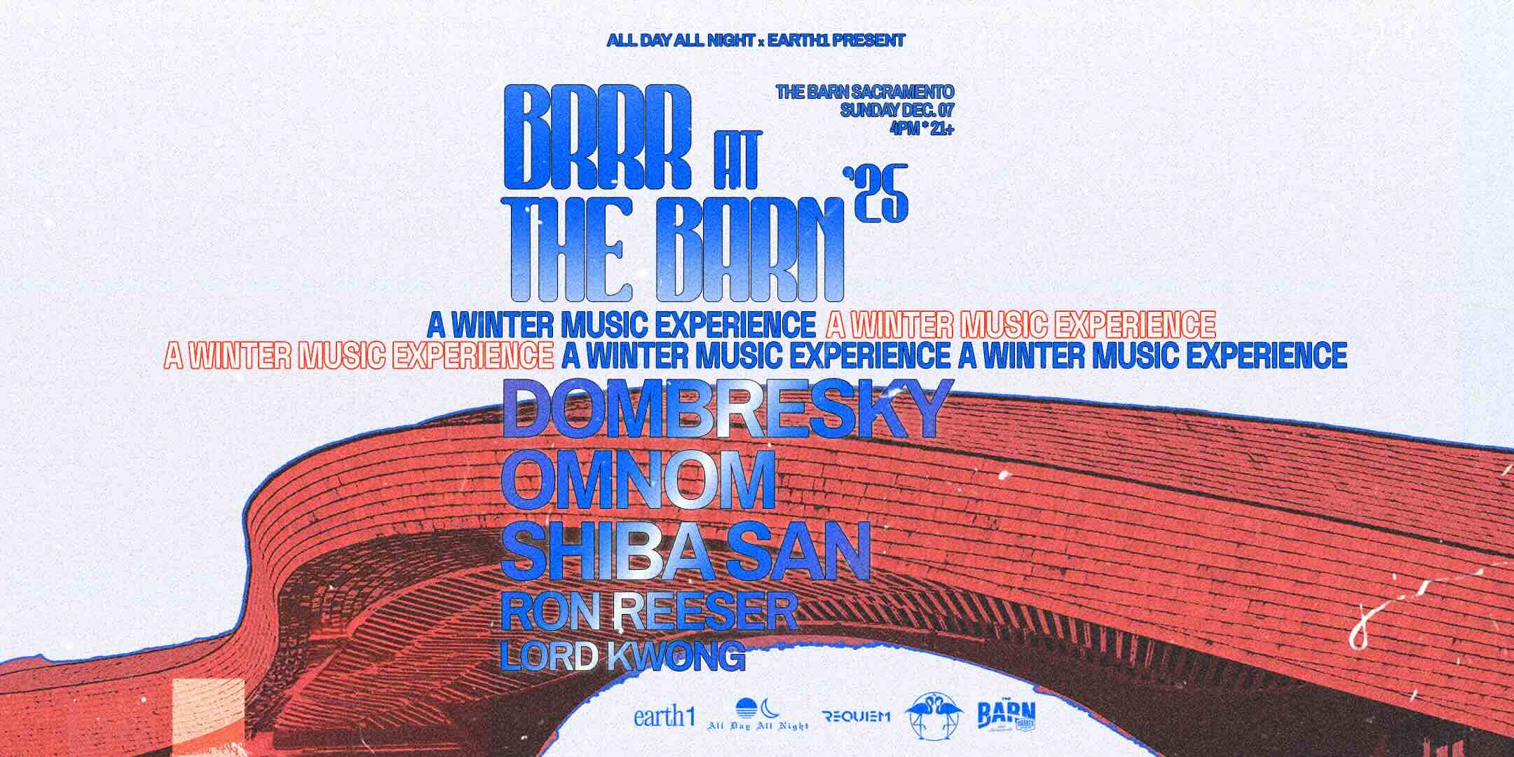 BRRR: A Winter Music Experience with Dombresky, OMNOM, Shiba San, Ron Reeser, & Lord Kwong Sunday, December 7th at Drake's: The Barn