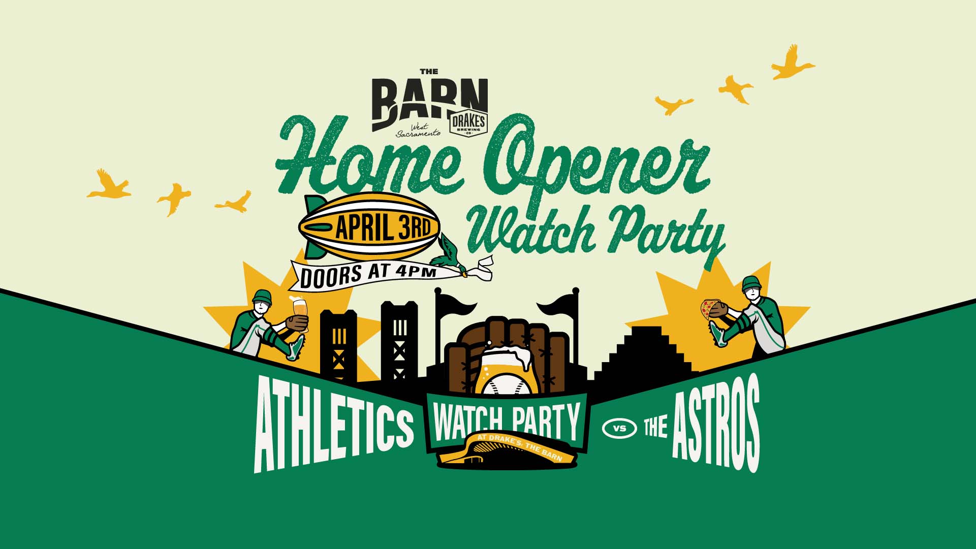 Athletics Home Opener Watch Party vs. Houston Astros Friday, April 3rd at Drake's: The Barn