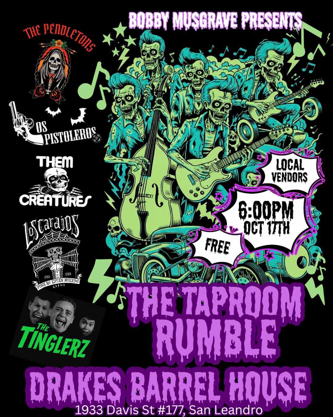Bobby Musgrave Presents The Taproom Rumble Saturday, October 17th at Drake's Barrel House
