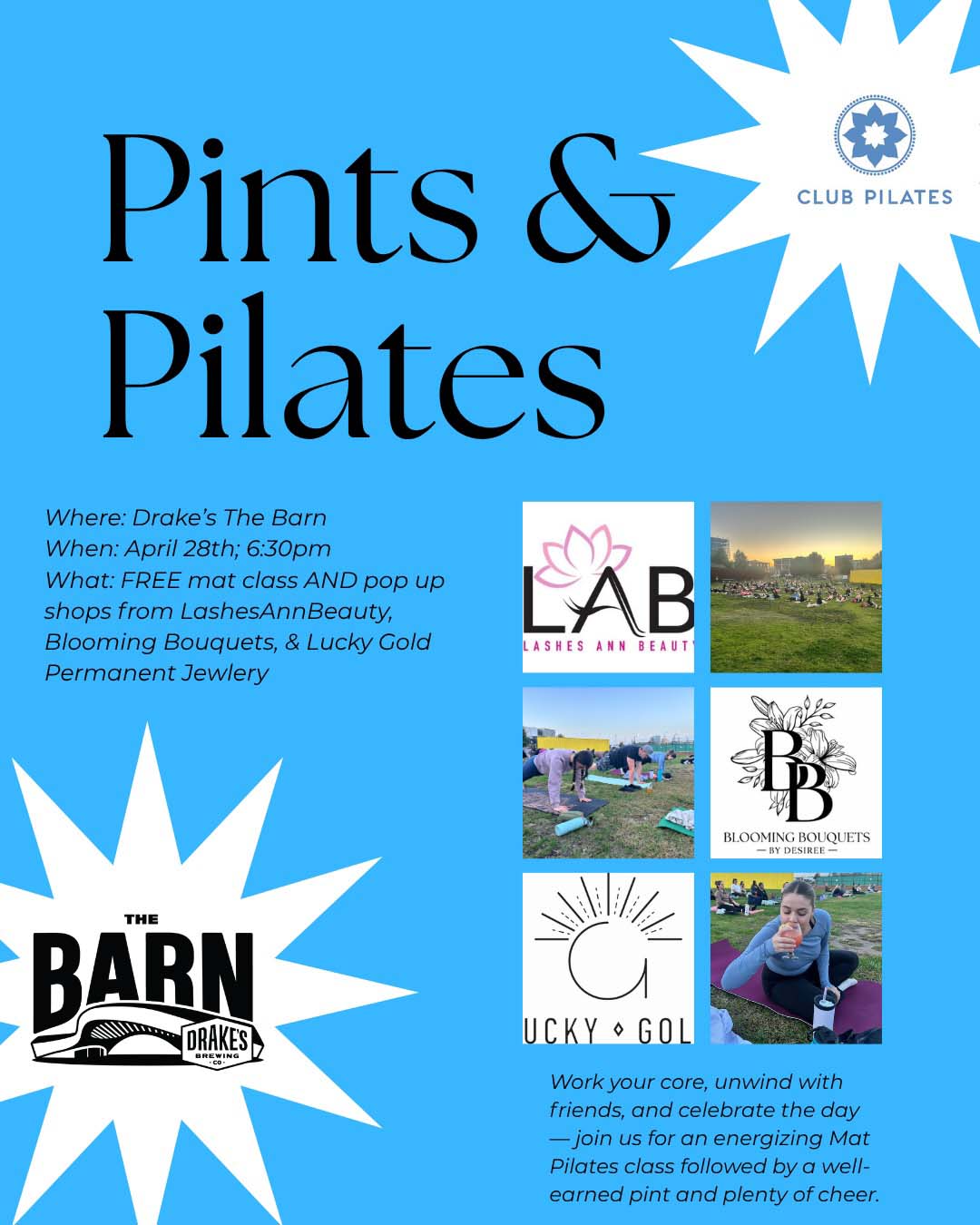 Pints & Pilates with Club Pilates Tuesday, April 28th at Drake's: The Barn