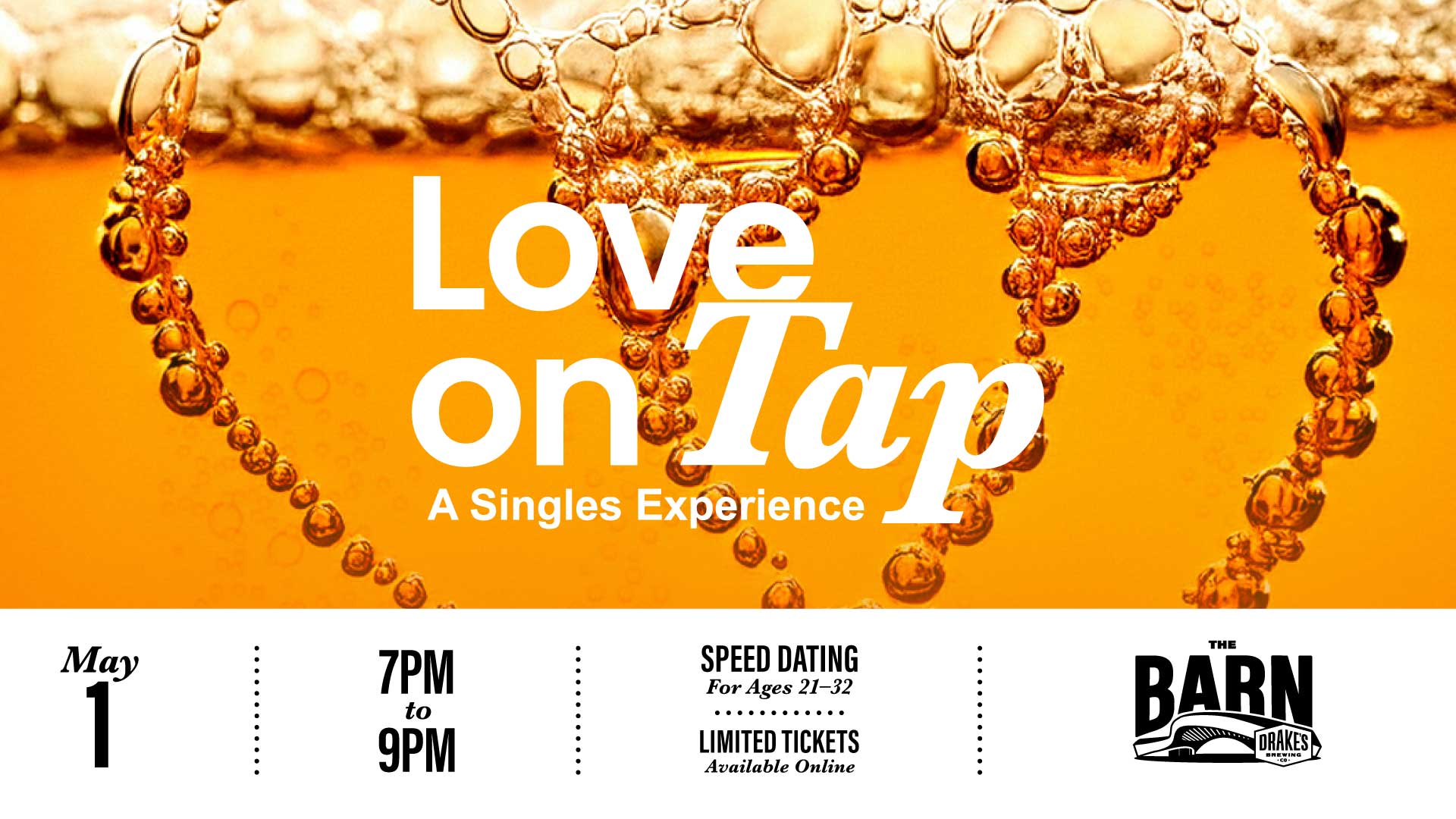 Love On Tap Speed Dating Friday, May 1st at Drake's: The Barn