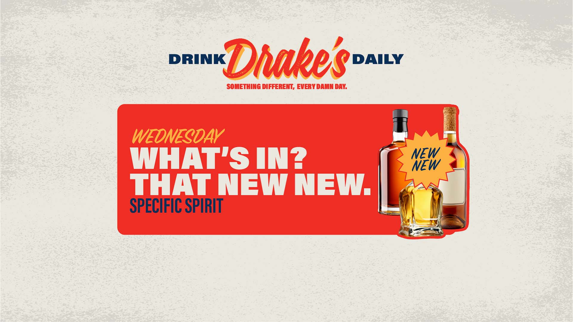 What's In? What's New Wednesdays at Drake's Dealership
