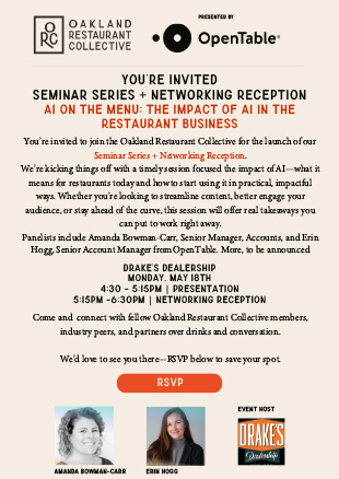 Oakland Restaurant Collective Seminar Series + Networking Reception on Monday, May 18th at Drake's Dealership