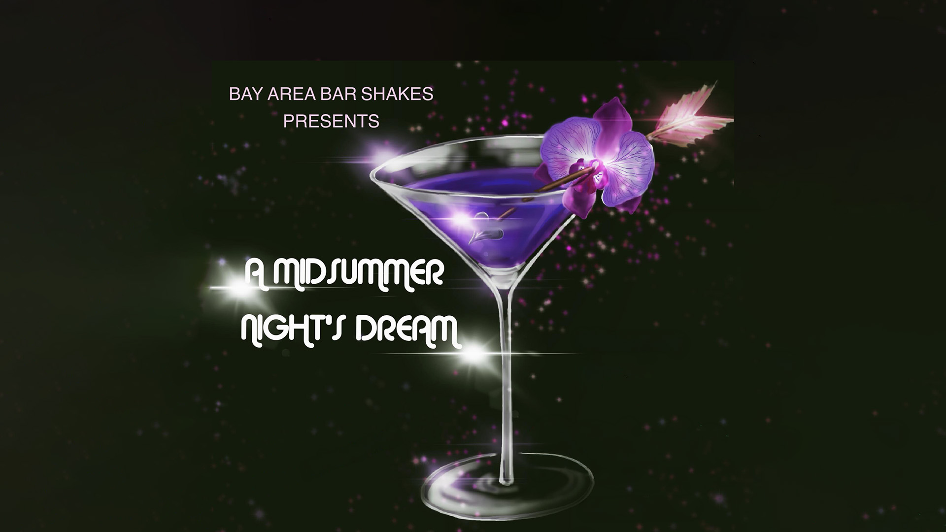 Bay Area Bar Shakes presents A Midsummer Night's Dream