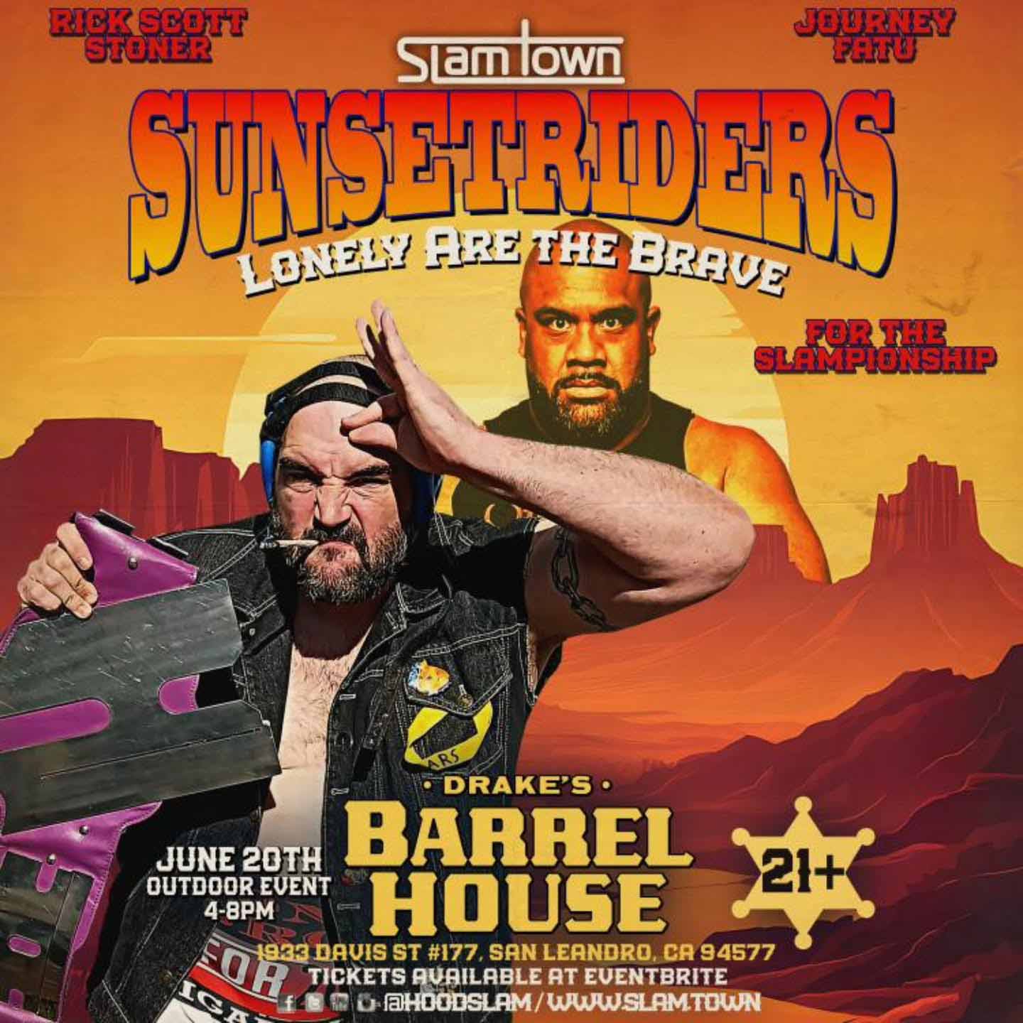 SlamTown presents Sunset Riders Pro Wrestling In The Sun Saturday, June 20th at Drake's Barrel House